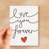 Anniversary or Valentine's Card for Her Anniversary Card for Wife Valentines Day Card For Husband Boyfriend or Girlfriend Love you Forever - Large (5x7) / Blank Message