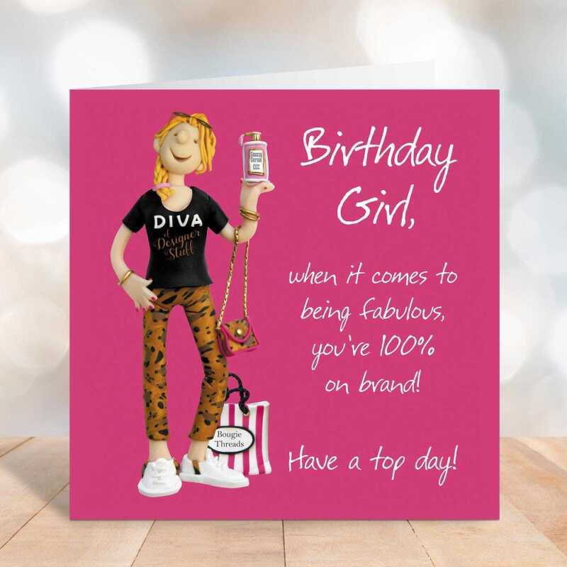 On brand birthday girl - female birthday card for her - designed by Erica Sturla - 15cm square and blank inside, made in the UK