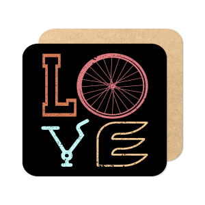 Valentine's Day Coaster - LOVE Bicycle Themed