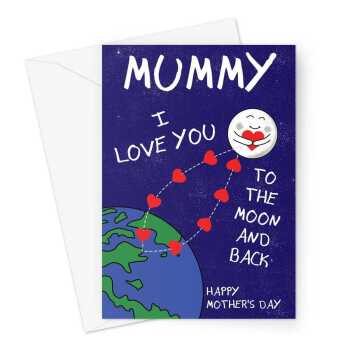 Mummy Mother's Day Card - Moon And Back