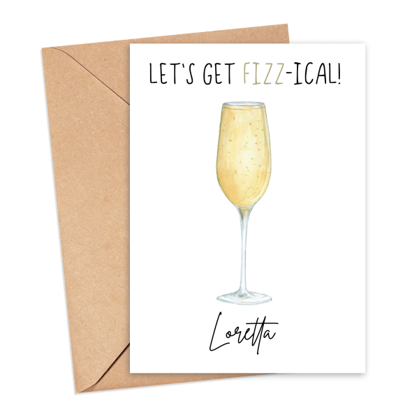 Personalised Alcohol Pun Card - Let's Get Fizz-ical - Small (A6)