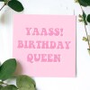 Happy Birthday Queen Card