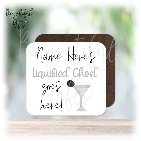 Personalised Drinks Coaster - Name's Liquified Ghost Goes Here!