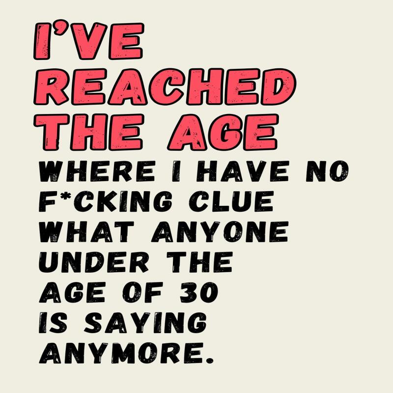 Reached Age funny birthday card