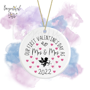 Our First Valentine's Day As Mrs & Mrs Round Ceramic Decoration