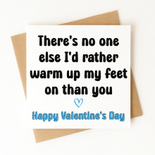 Valentine's Day Card - No One Else I'd Rather Warm Up My Feet On - Standard Smooth Card