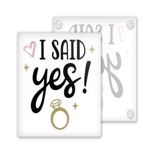 Engagement Coaster - I Said Yes! - Toughened Glass Coaster