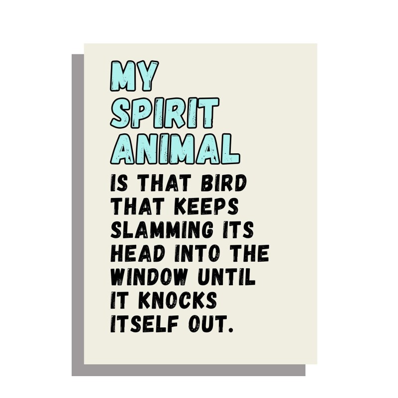 Spirit Animal - funny birthday card