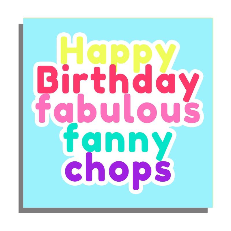 Birthday Card | Fanny Chops | Square card