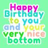 Birthday Card | Nice Bottom | Square card