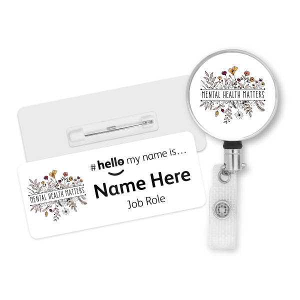 #hello my name is... Name Badge & Metal ID Reel - Mental Health Matters