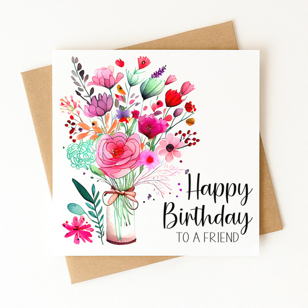 Birthday Card - Happy Birthday To A Friend Vase - Standard Smooth Card