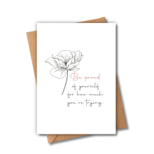 Self Love Card - Be Proud of Yourself For How Much You're Trying - Small (Approx. A6 | 105mm x 148mm | 4.1in x 5.8in) - Standard Smooth Card