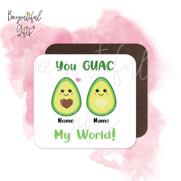 Personalised Anniversary Coaster - You GUAC My World!