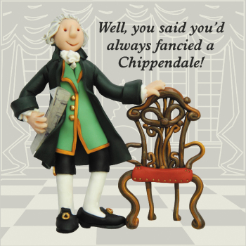 Holy Mackerel funny Thomas Chippendale blank card featuring the furniture maker - designed by artist Erica Sturla - 15cm square and blank inside for your message - made in the UK