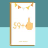Funny 60th Birthday Card - For Him or For Her - Turning 60 years old - Cheeky - Middle Finger - Rude Greetings Cards - Can be personalised
