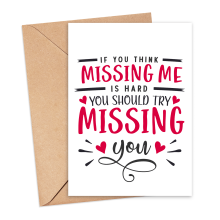 Miss You Card - You Should Try Missing You - Small (Approx. A6 | 105mm x 148mm | 4.1in x 5.8in) - Standard Smooth Card