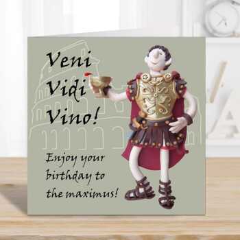 Veni vidi vino, funny historical birthday card - designed by Erica Sturla - 15cm square and blank inside, made in the UK