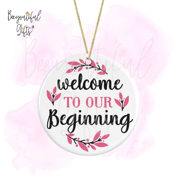 Engagement Ceramic Decoration - Welcome To Our Beginning