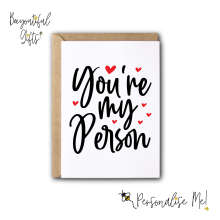 Anniversary Card - You're My Person - Small (A6)