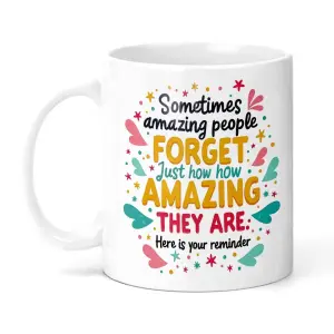 Positivity Ceramic Mug - You Are Amazing