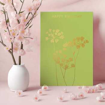 Happy birthday card with a pretty gold foil fennel print - designed by artist Eloise Hall - 15.7 x 11cm and blank inside