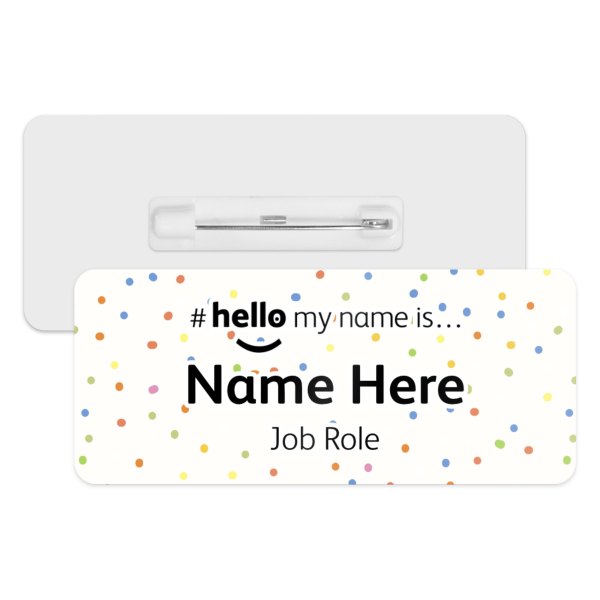 #hello my name is... Name Badge - Colourful Polka Dots