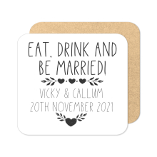 Personalised Save The Date Coaster - Monochrome Eat Drink & Be Married Monochrome - Standard Wooden Coaster