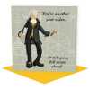 Another year older.... James Watt themed birthday card - designed by Erica Sturla - 15cm square and blank inside, made in the UK