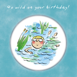 Holy Mackerel Go wild, a swimming themed Rosie Brooks birthday greetings card, 150mm square, printed in the UK on board from sustainable sources