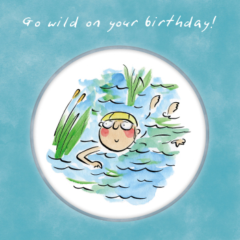 Holy Mackerel Go wild, a swimming themed Rosie Brooks birthday greetings card, 150mm square, printed in the UK on board from sustainable sources
