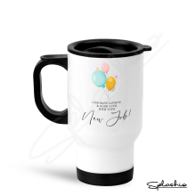 New Job Travel Mug - Congratulations & Good Luck with Your New Job