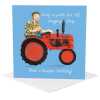 Chugging along male farmer birthday card for him - designed by Erica Sturla for Holy Mackerel - 15cm square and blank inside, made in the UK