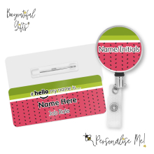 #hello my name is... Name Badge & Metal ID Reel - Watermelon Slice