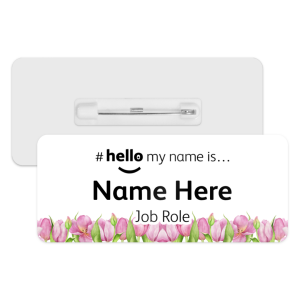 #hello my name is... Name Badge - Tulip Border