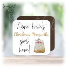 Personalised Drinks Coaster - Name's Christmas Margarita Goes Here!