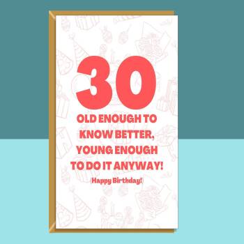 Funny 30th Birthday Card - Personalised - For Him or For Her - For someone turning 30 years old - Greetings Card