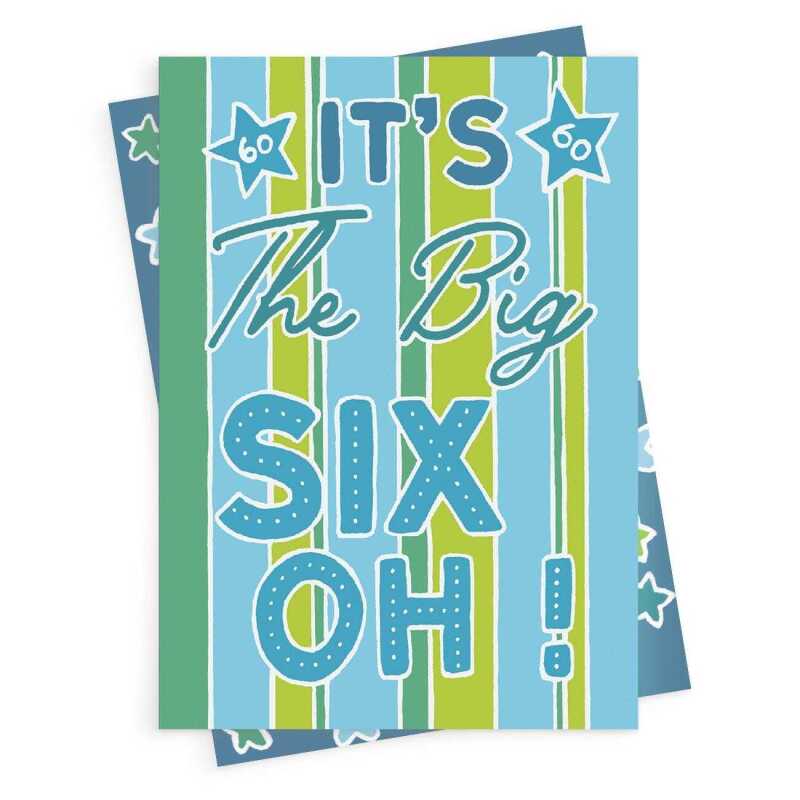 The big six oh, a bright and fun 60th birthday card with a gorgeous printed envelope - 12 x 17cm and blank inside - made in the UK