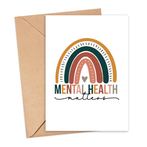Mental Wellbeing Card - Mental Health Matters Rainbow
