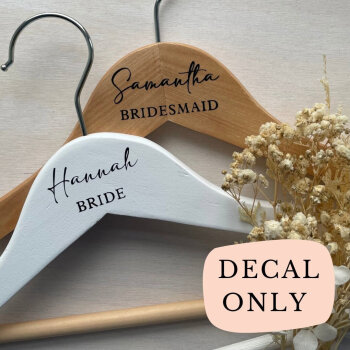 Personalised Wedding Hanger Decals / Decal Only / Wedding Hanger Custom Decal Bridesmaid Gifts / Bridal Decals Permanent Vinyl