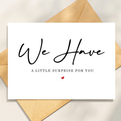 Pregnancy announcement cards We Have a Little Surprise for You