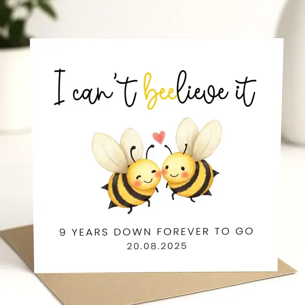 9 Year Anniversary Card - I Can't Beelieve It - Standard Smooth Card