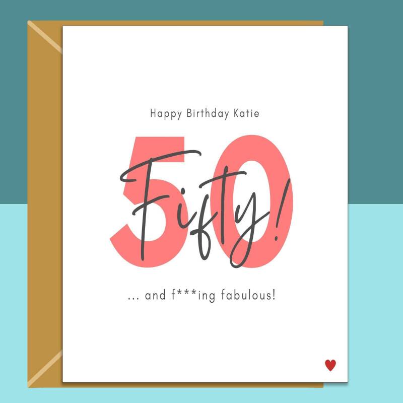Funny 50th Birthday Card - Personalised - For Her or For Him - Perfect greetings card for a friend or someone else turning 50 years old. - Blank inside - Small