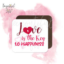 Anniversary Coaster - Love Is The Key To Happiness