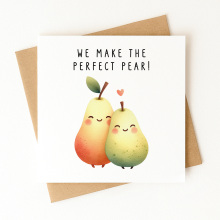 Valentine's Day Card - We Make The Perfect Pear - Standard Smooth Card