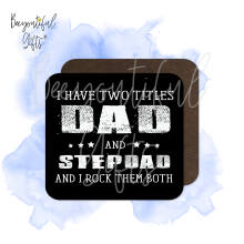 Father's Day Coaster - Monochrome Dad and Step Dad