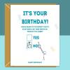 Funny Birthday Card - Personalised inside if required - For Him or For Her - Perfect greetings card for anyone's birthday - Blank inside - Small