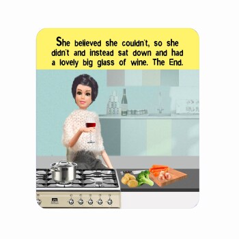 Doll Coaster | Believed she couldn't | Funny coaster for her | drink | Wine coaster | tea | coffee | gift