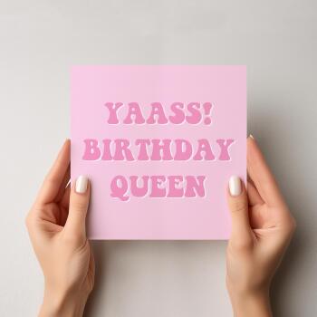 Happy Birthday Queen Card