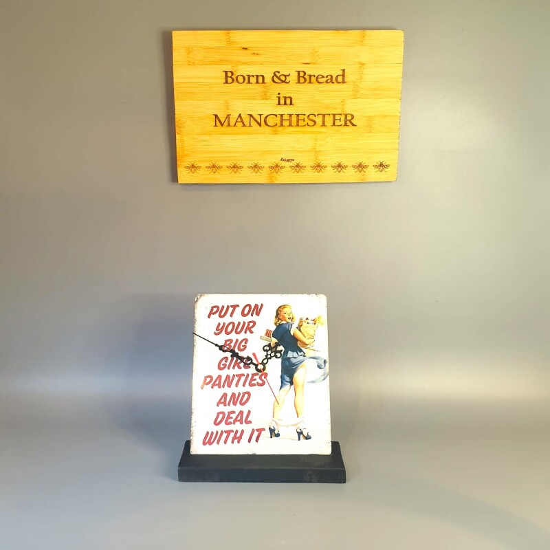The Metal Table Clock Signs - Empowering quote "PUT ON YOUR BIG GIRL PANTIES AND DEAL WITH IT"